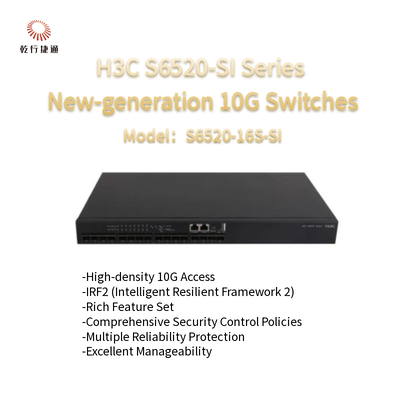 Conmutadores Ethernet de 10 Gigabit de próxima generación H3C S6520-SI Serie S6520-16S-SI
