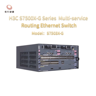Especificaciones de los interruptores H3C S7500X Serie S7503X-G