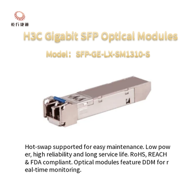 Módulos ópticos SFP Gigabit H3C de bajo consumo de energía y SFP-GE-LX-SM1310-S intercambiable en caliente